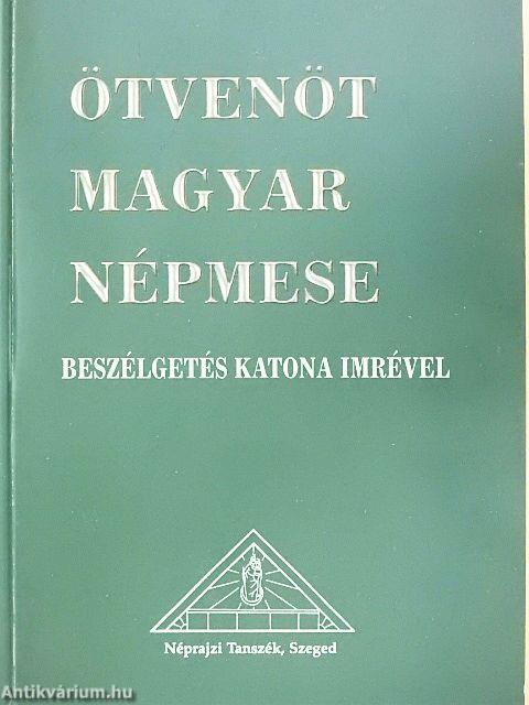 Ötvenöt magyar népmese