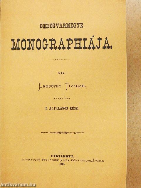 Beregvármegye monographiája I-III.
