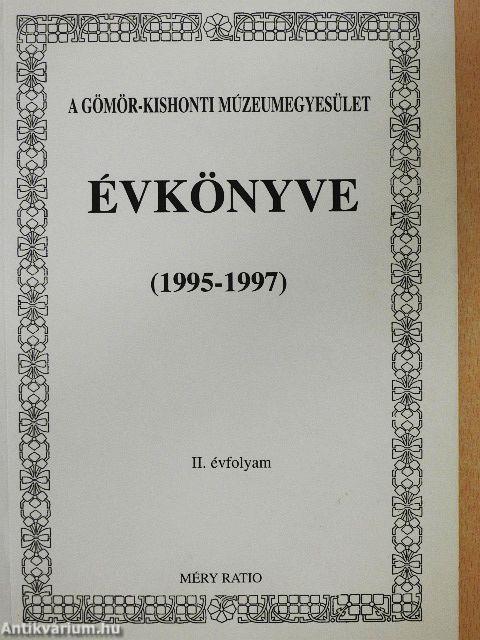 A Gömör-Kishonti Múzeumegyesület Évkönyve (1995-1997)