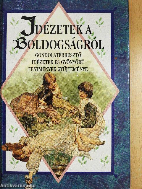 Idézetek a boldogságról