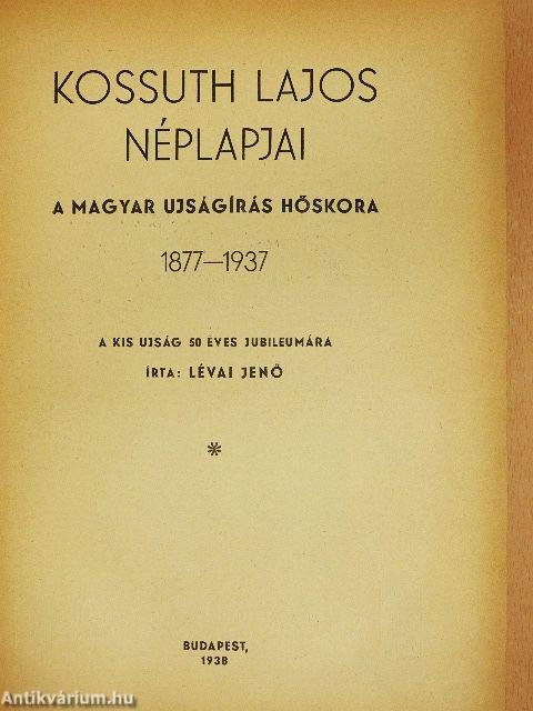 Kossuth Lajos Néplapjai