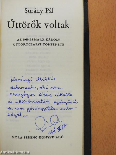 Úttörők voltak (dedikált példány)