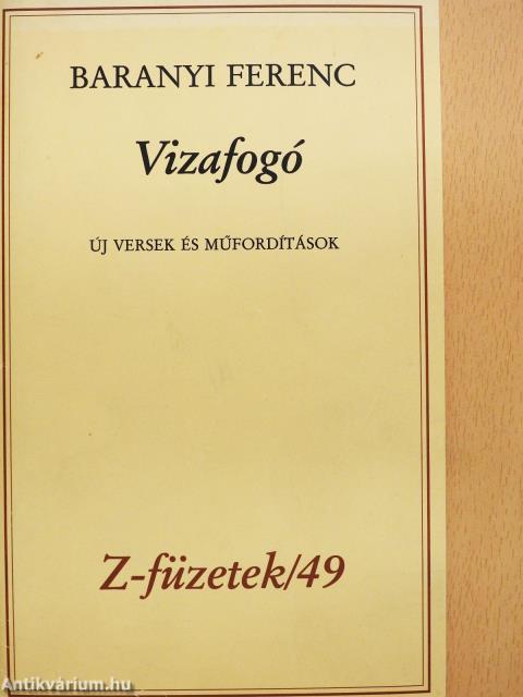 Vizafogó (sorszámozott, dedikált példány)