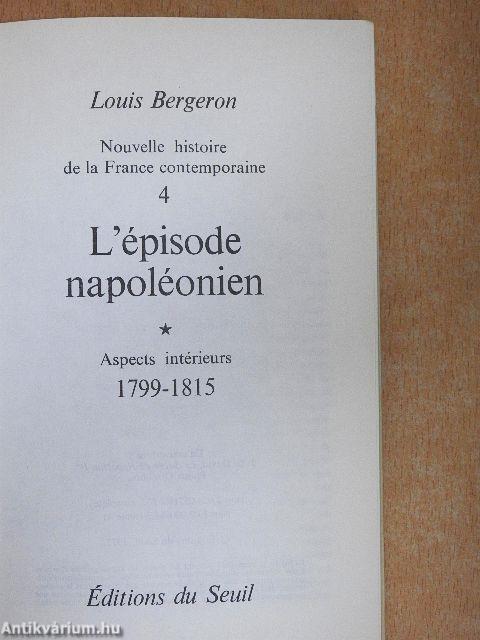 L'épisode napoléonien I.
