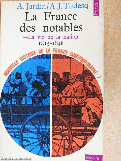 La France des notables 2.