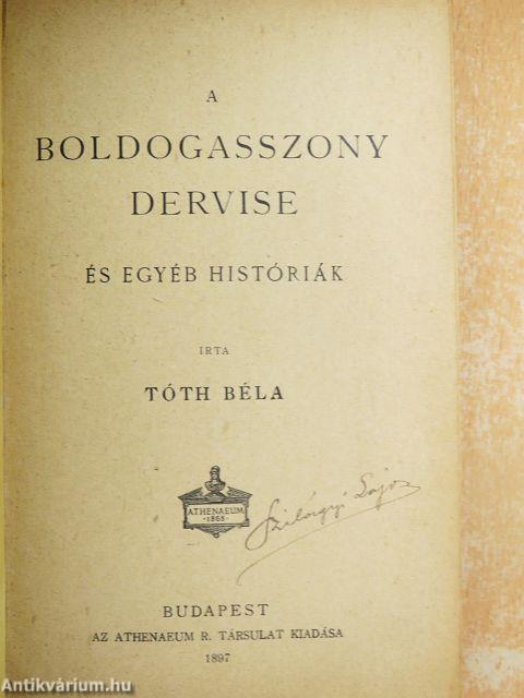 A boldogasszony dervise