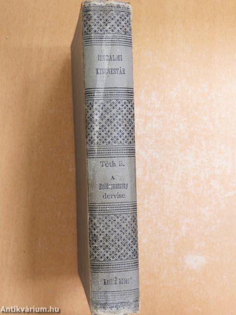 A boldogasszony dervise