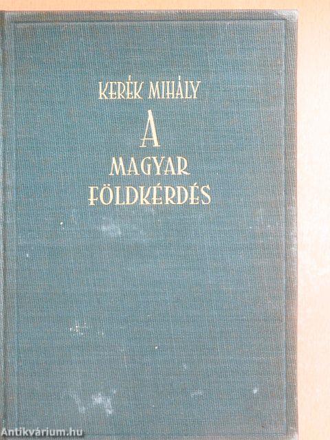 A magyar földkérdés
