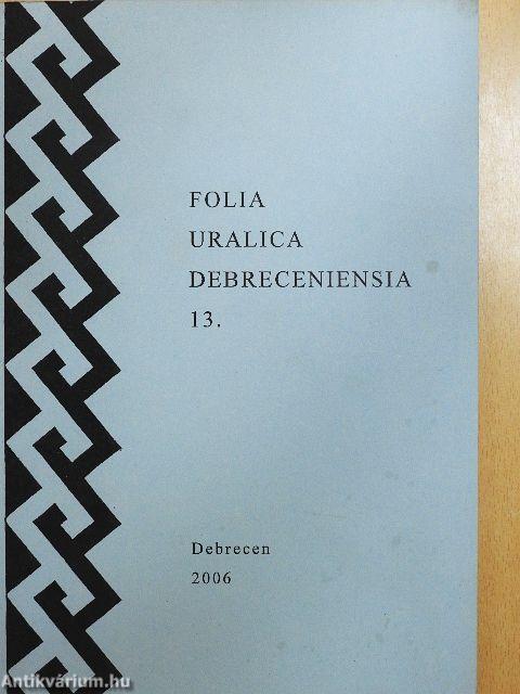 Folia Uralica Debreceniensia 13.