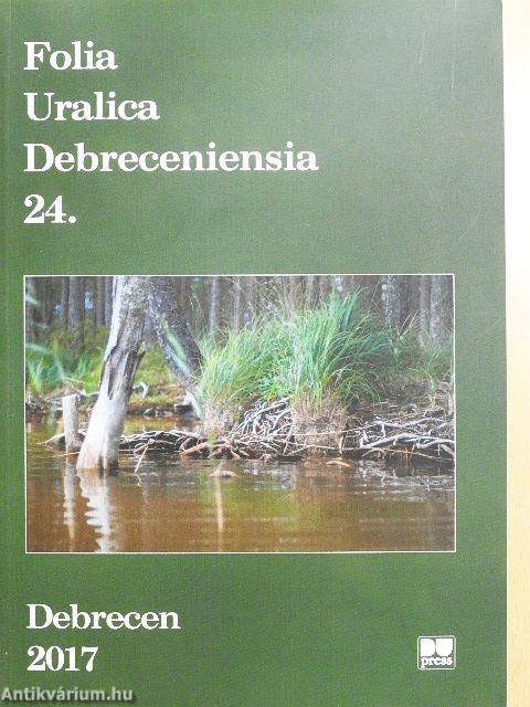 Folia Uralica Debreceniensia 24.