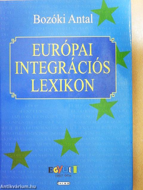 Európai integrációs lexikon - CD-vel