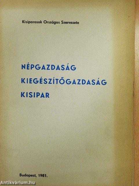 Népgazdaság, kiegészítőgazdaság, kisipar