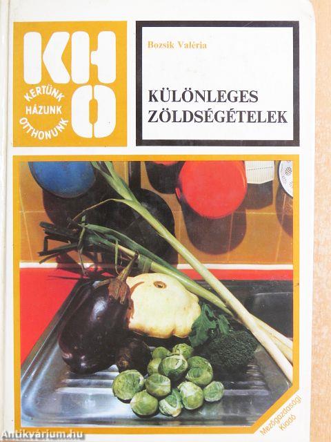 Különleges zöldségételek