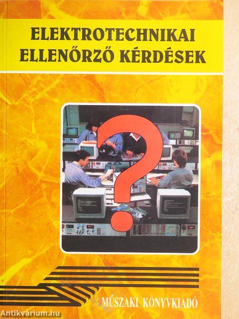 Elektrotechnikai ellenőrző kérdések
