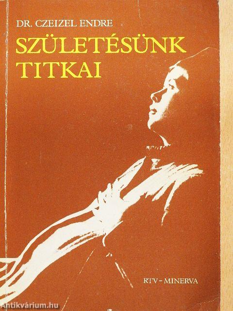 Születésünk titkai