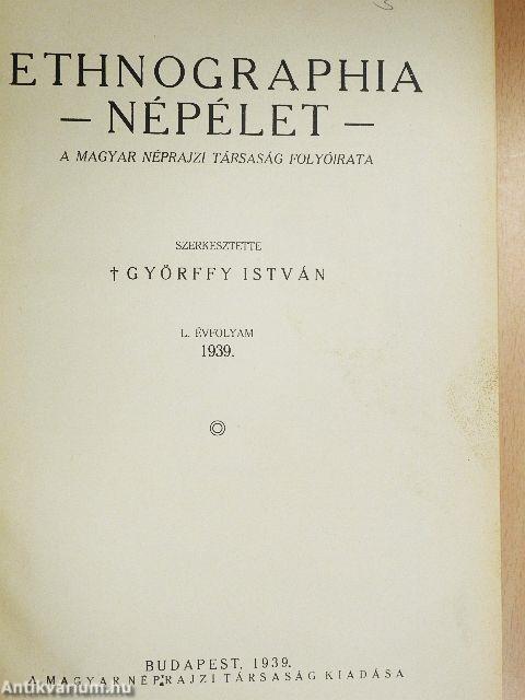 Ethnographia - Népélet 1939-1940/1-4.