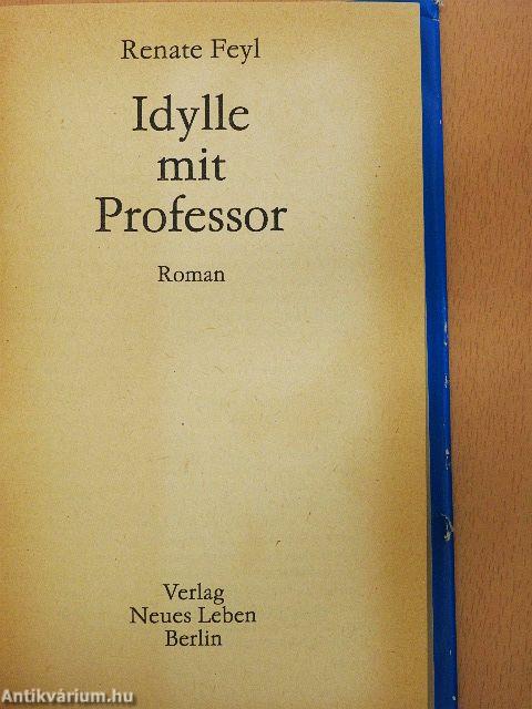 Idylle mit Professor