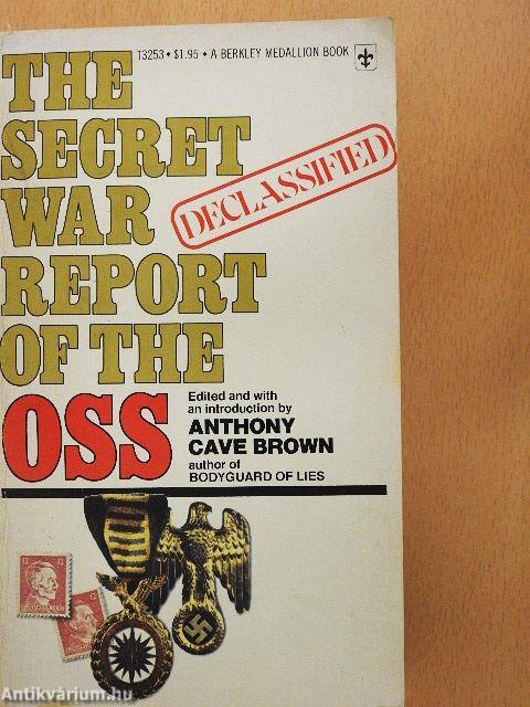 The Secret War Report of the OSS