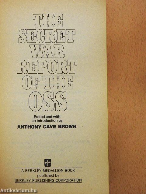 The Secret War Report of the OSS