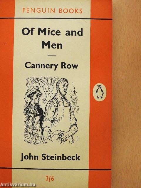 Of Mice and Men/Cannery Row