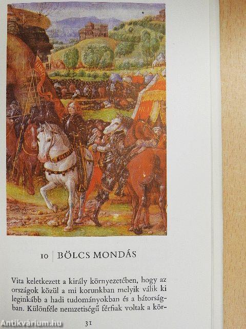 Mátyás királynak kiváló, bölcs, tréfás mondásairól és tetteiről szóló könyv