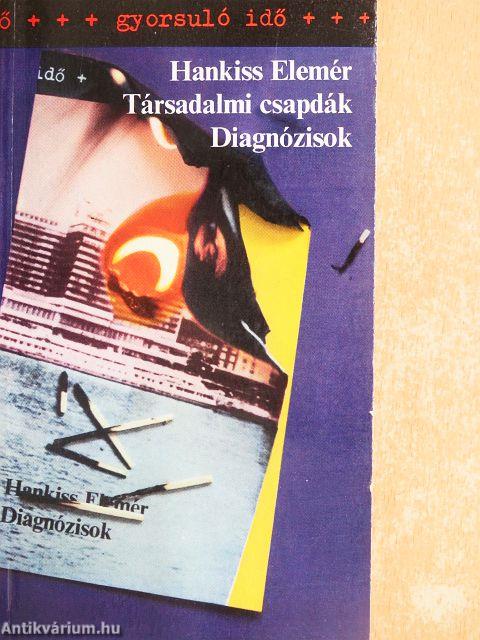 Társadalmi csapdák/Diagnózisok