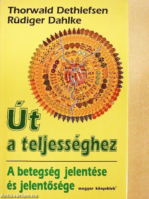 Út a teljességhez