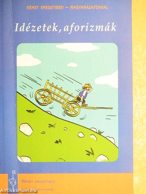 Idézetek, aforizmák