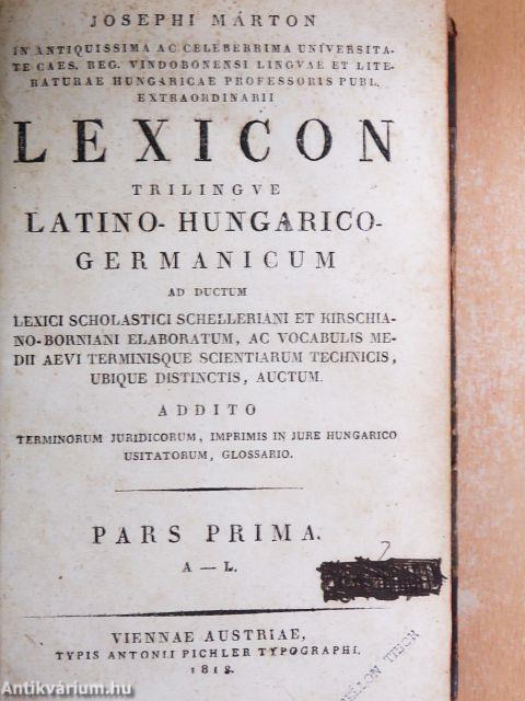 Lexicon Trilingue  A-Z I-II.