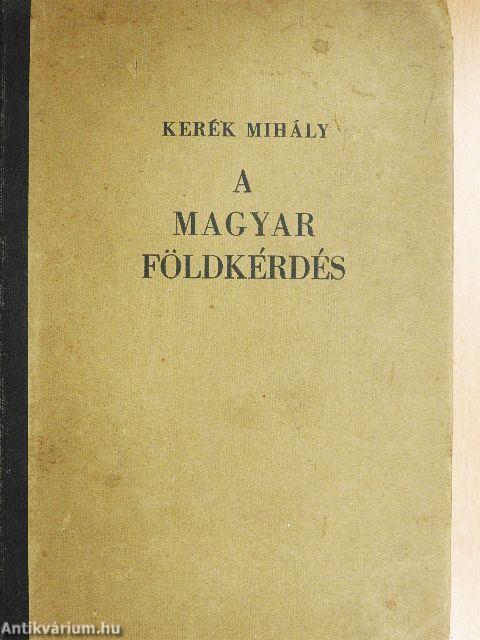A magyar földkérdés