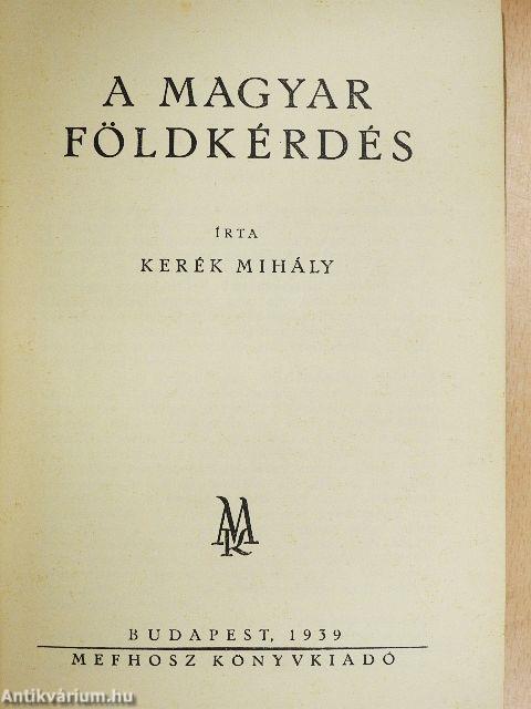 A magyar földkérdés