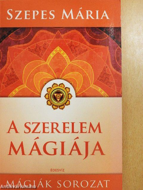 A szerelem mágiája