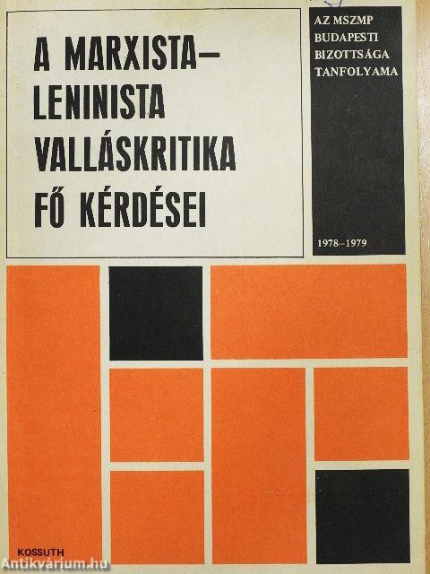 A marxista-leninista valláskritika fő kérdései
