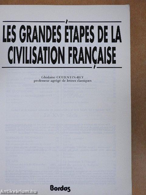 Les Grandes Étapes de la Civilisation Francaise