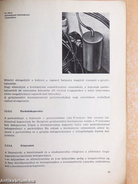 "Trabant 601" személygépkocsi kezelési útmutatója