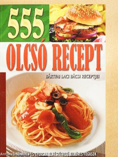 555 olcsó recept