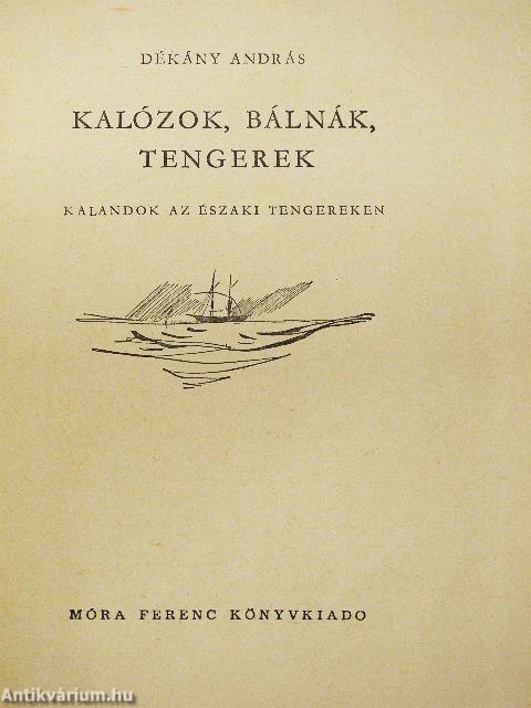 Kalózok, bálnák, tengerek