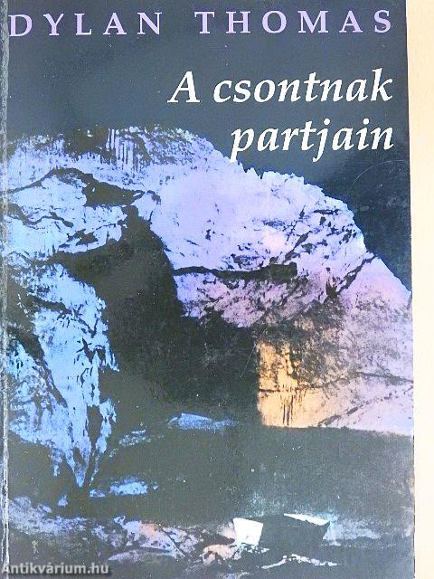 A csontnak partjain