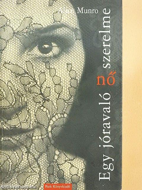 Egy jóravaló nő szerelme