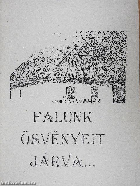Falunk ösvényeit járva...