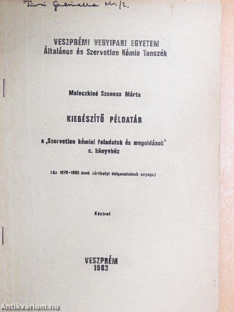 Kiegészítő példatár a "Szervetlen kémiai feladatok és megoldások" c. könyvhöz