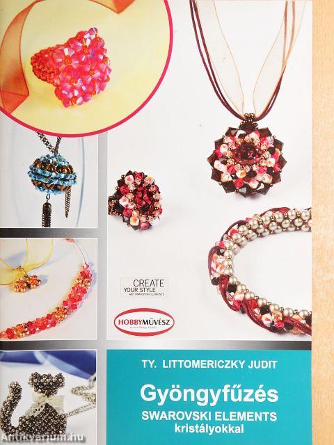 Gyöngyfűzés Swarovski Elements kristályokkal
