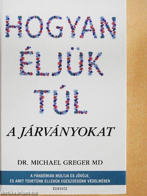 Hogyan éljük túl a járványokat