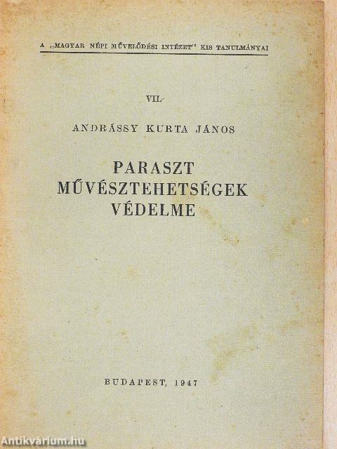 Paraszt művésztehetségek védelme