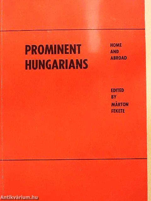 Prominent Hungarians