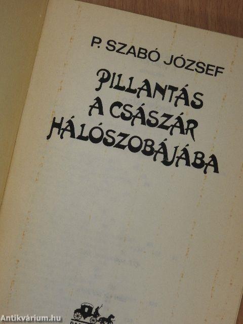 Pillantás a császár hálószobájába