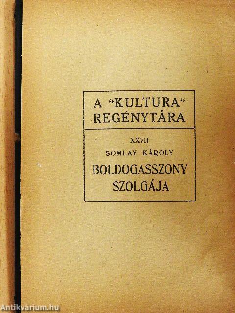 Boldogasszony szolgája