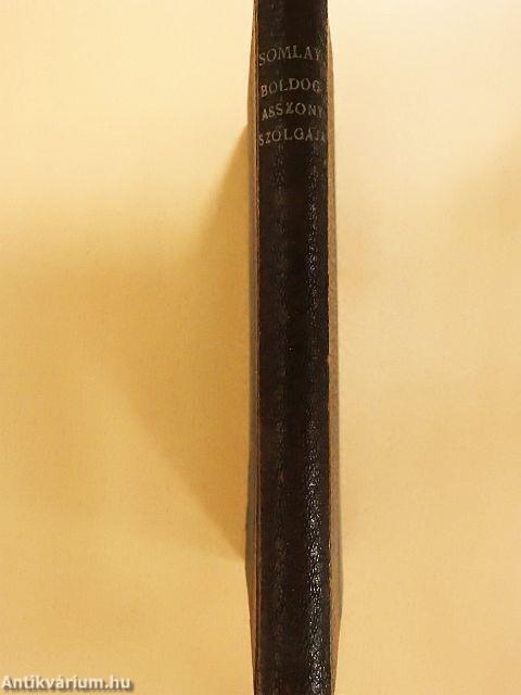 Boldogasszony szolgája