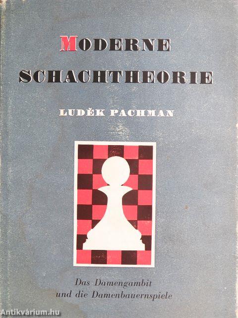 Moderne Schachtheorie II.