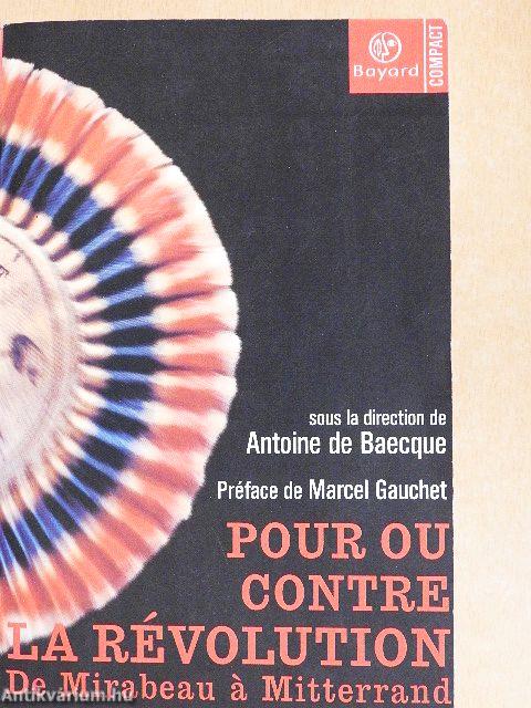 Pour ou contre la Révolution
